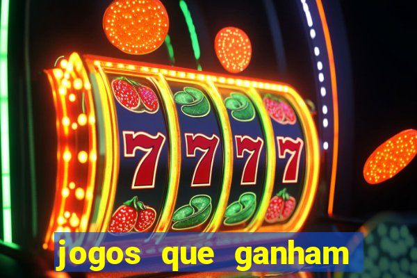 jogos que ganham dinheiro sem precisar depositar